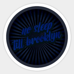 vintage no sleep till brooklyn Sticker